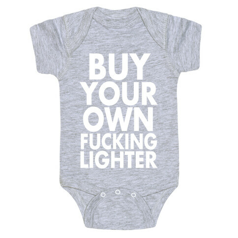 Buy Your Own Lighter Baby One-Piece