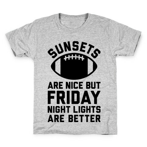 Sunsets And Friday Night Lights Kids T-Shirt