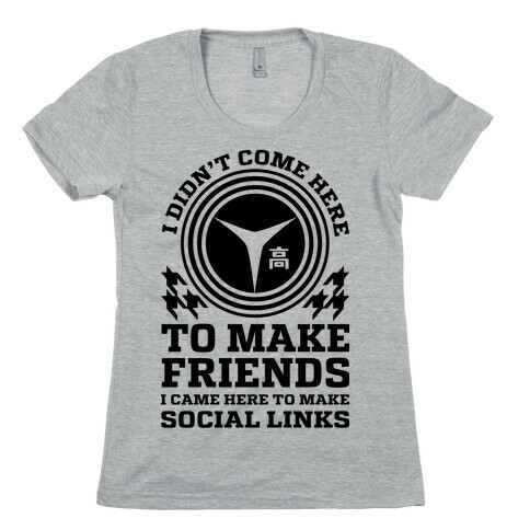 I Came Here To Make Social Links Womens T-Shirt