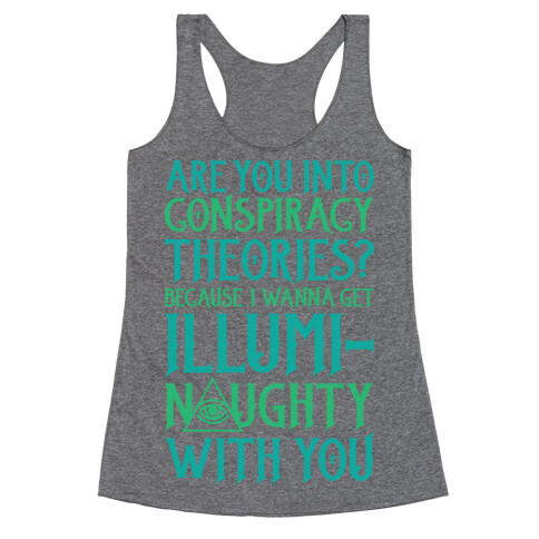 Illumi-naughty Racerback Tank Top