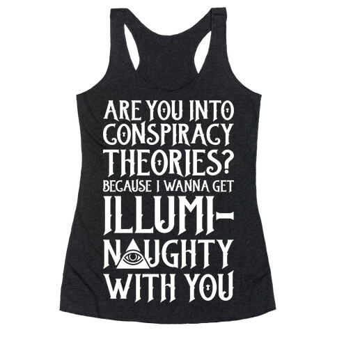 Illumi-naughty Racerback Tank Top