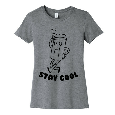 Stay Cool Womens T-Shirt