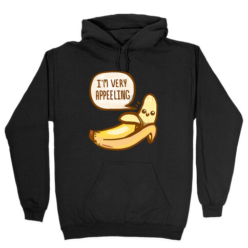 I'm Very Appeeling Hooded Sweatshirt