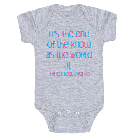 End of the Know Baby One-Piece