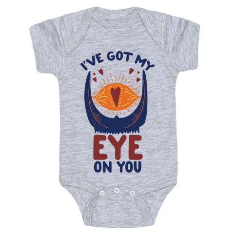 I've Got My EYE on You Baby One-Piece