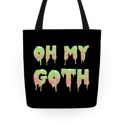 Oh My Goth Tote