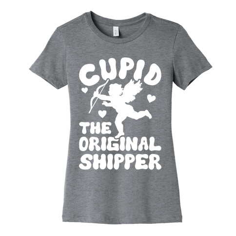 Cupid The Original Shipper Womens T-Shirt