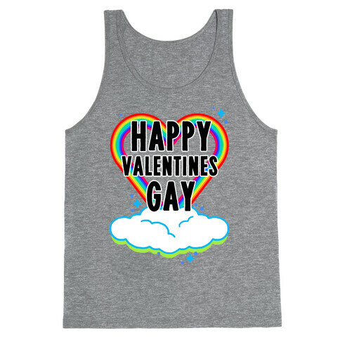 Happy Valentines Gay Tank Top