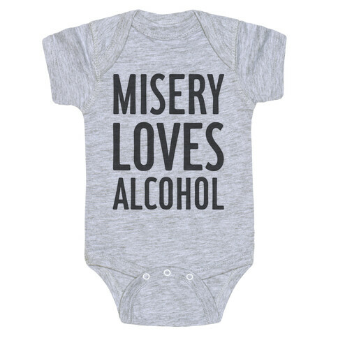 Misery Loves Alcohol Baby One-Piece