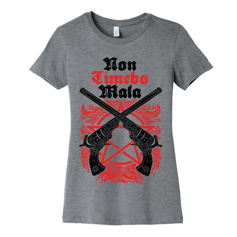 Non Timebo Mala (I Will Fear No Evil) Womens T-Shirt