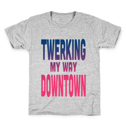 Twerking My Way Downtown (Silver) Kids T-Shirt