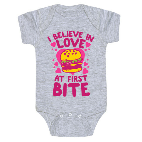 I Believe in Love at First Bite Baby One-Piece