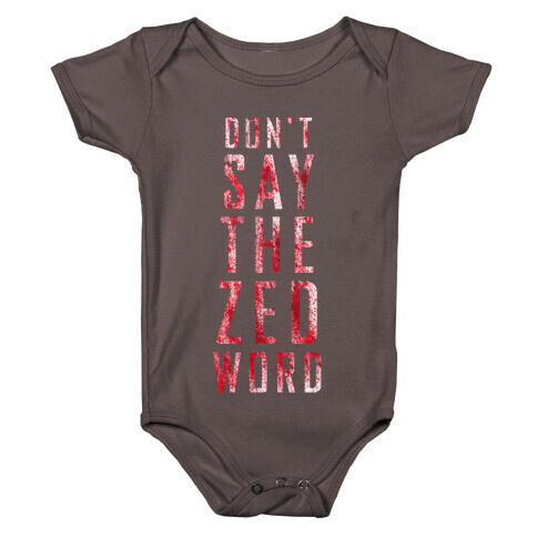 The Zed Word Baby One-Piece