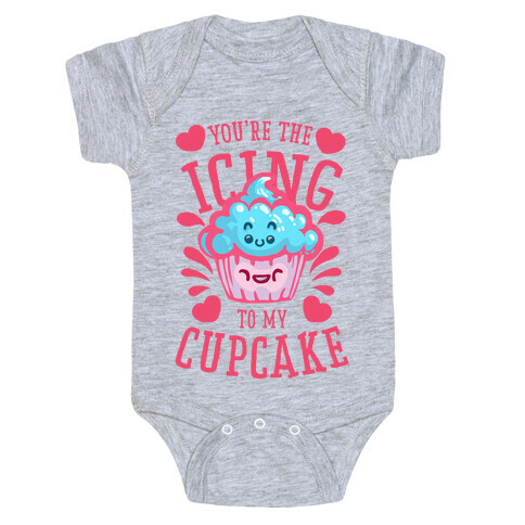 You're the Icing to My Cupcake Baby One-Piece