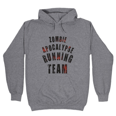 Zombie Apocalypse Running Team Hooded Sweatshirt