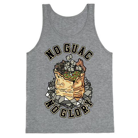 No Guac No Glory Tank Top