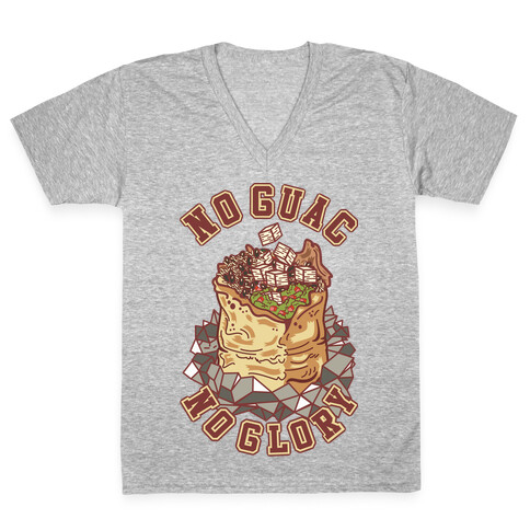 No Guac No Glory V-Neck Tee Shirt