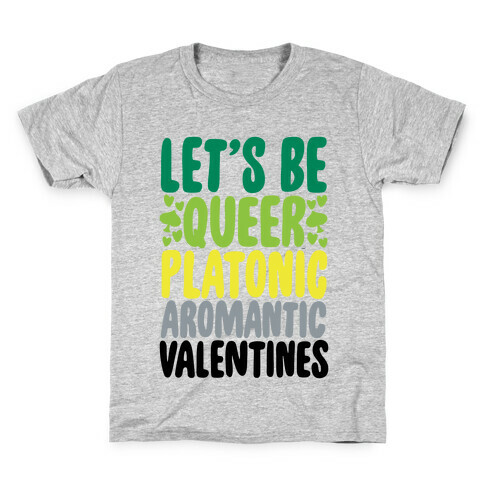 Queerplatonic Aromantic Valentine Kids T-Shirt