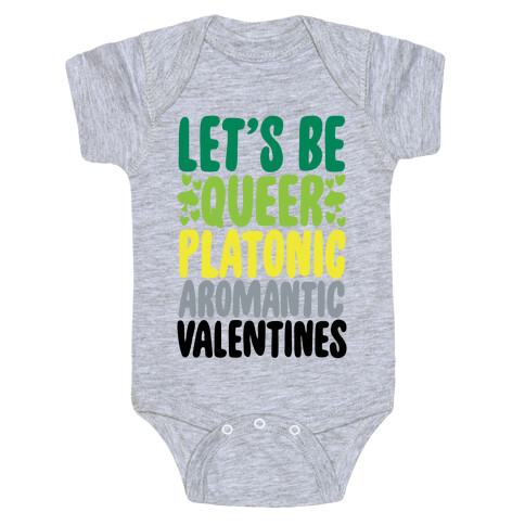 Queerplatonic Aromantic Valentine Baby One-Piece