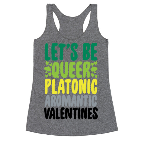 Queerplatonic Aromantic Valentine Racerback Tank Top