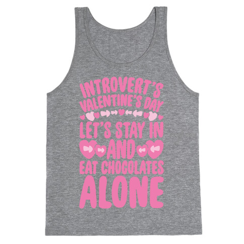 Introverted Valentine Tank Top