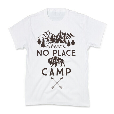 There's No Place Like Camp Kids T-Shirt