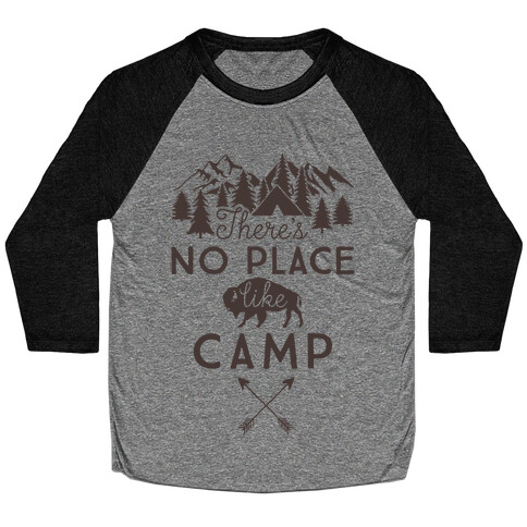 There's No Place Like Camp Baseball Tee