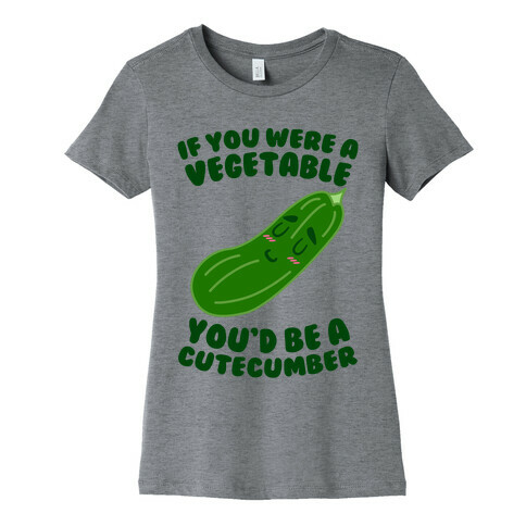 Cutecumber Womens T-Shirt