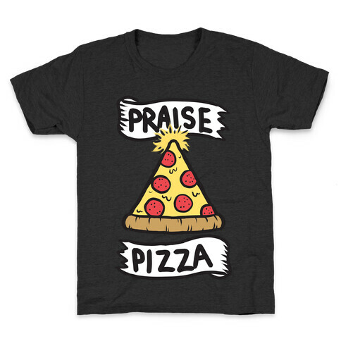 Praise Pizza Kids T-Shirt
