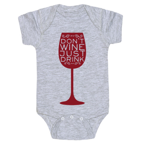 Don't Wine Baby One-Piece