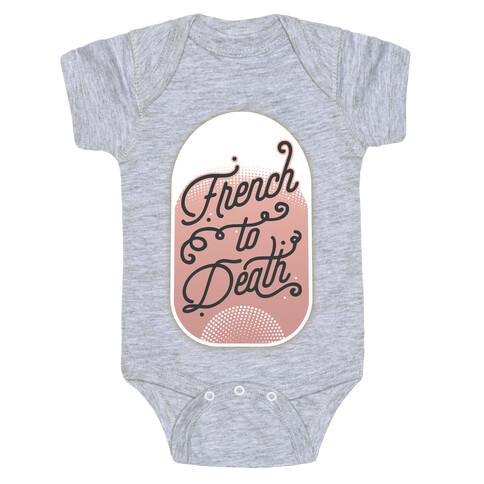 French to Death Baby One-Piece