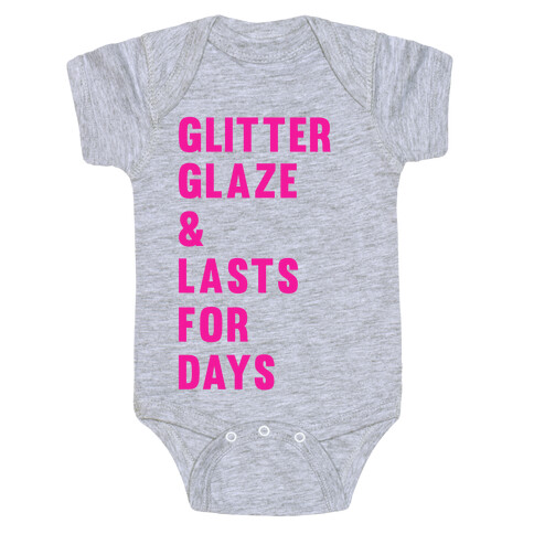 Glitter Glaze & Lasts For Days Baby One-Piece