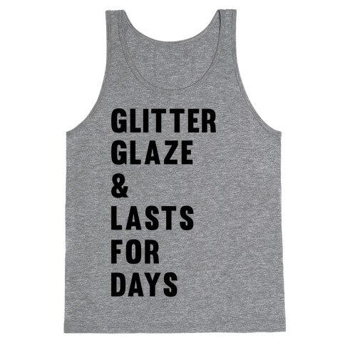 Glitter Glaze & Lasts For Days Tank Top