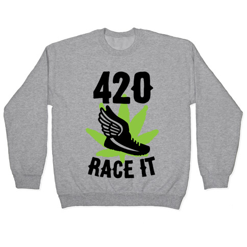 420 Race It Pullover