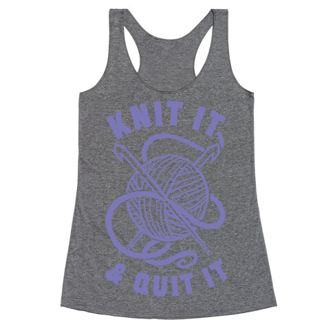 Knit It & Quit It Racerback Tank Top