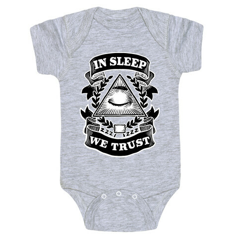 In Sleep We Trust Baby One-Piece
