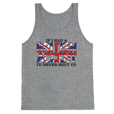 British Accent Tank Top