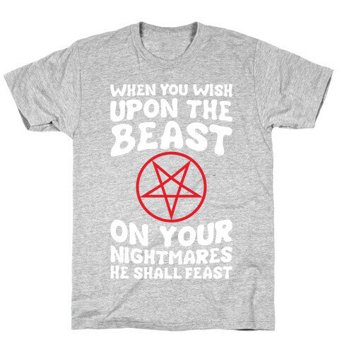 When You Wish Upon The Beast T-Shirt