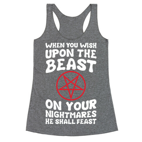 When You Wish Upon The Beast Racerback Tank Top