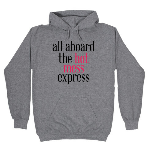 All Aboard Hooded Sweatshirt