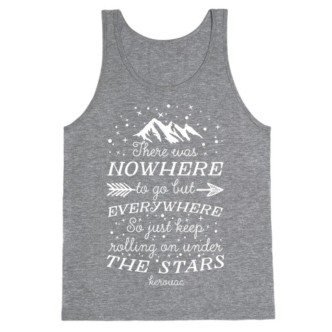 Just Keep Rolling On Under The Stars (Kerouac) Tank Top