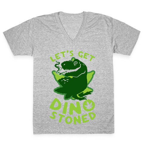 Let's Get Dino Stoned V-Neck Tee Shirt