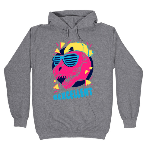 T-Rexcellent 90's Dinosaur Tyrannosaurus Hooded Sweatshirt