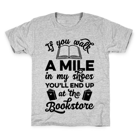 If You Walk A Mile In My Shoes Kids T-Shirt