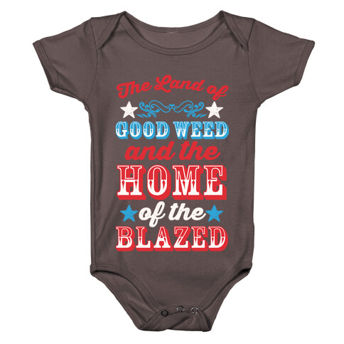The Land Of Good Weed And The Home Of The Blazed Baby One-Piece