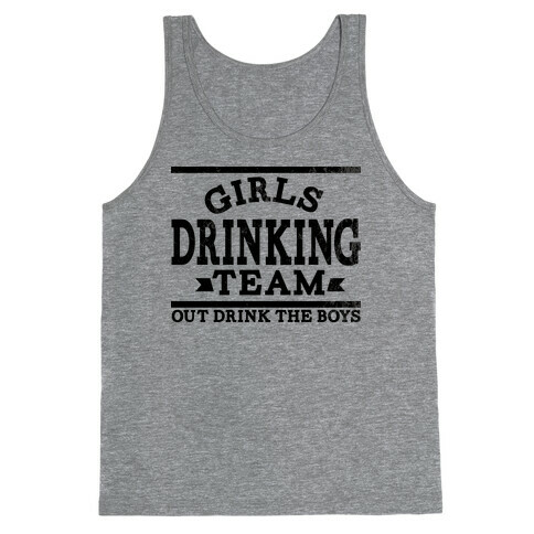 Girls Drinking Team Tank Top