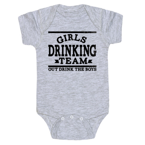 Girls Drinking Team Baby One-Piece