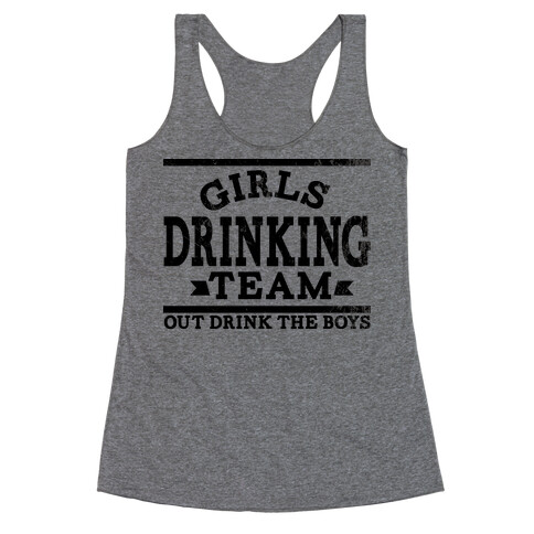 Girls Drinking Team Racerback Tank Top