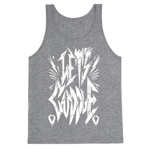 Let's Cuddle (Metal) Tank Top