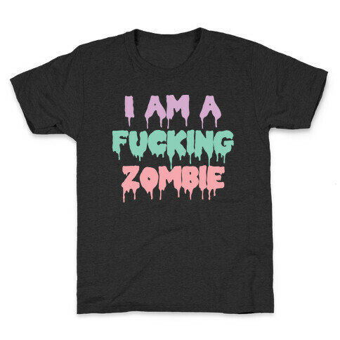 I Am A F***ing Zombie (Pastel) Kids T-Shirt